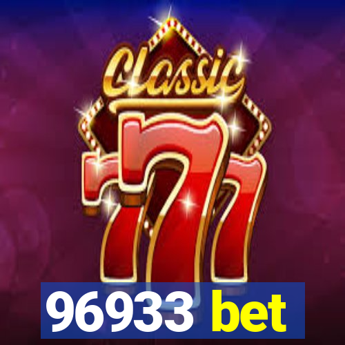 96933 bet